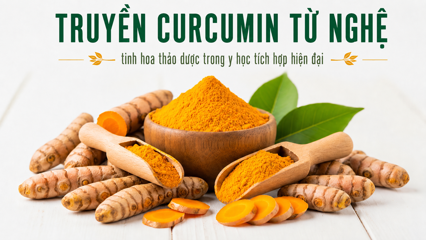Truyền Curcumin từ Nghệ - Hỗ Trợ Kháng Viêm, Bảo Vệ Tế Bào Và Phục Hồi Cơ Thể